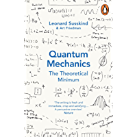 Quantum Mechanics: The Theoretical Minimum (Theoretical Minimum 2) (English Edition)